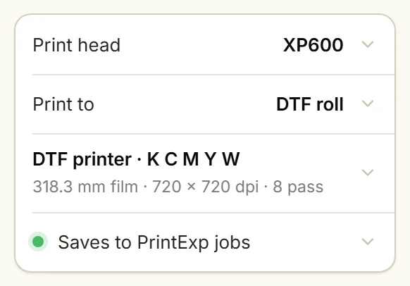 The DTF printer panel: Print to DTF roll, Saves to PrintExp jobs